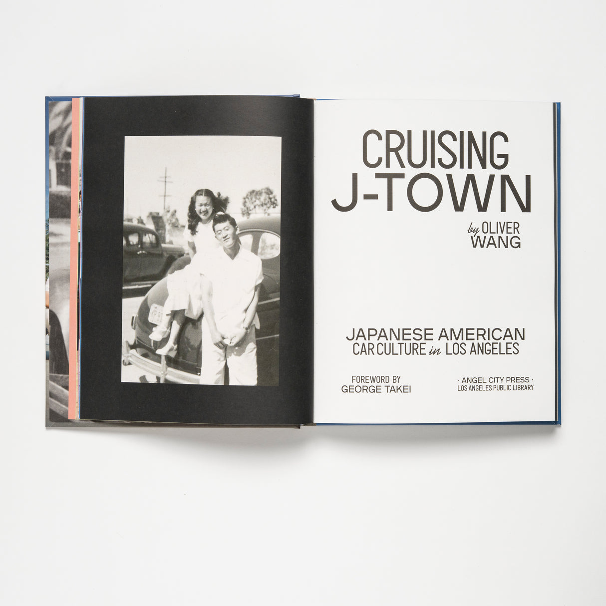 Cruising J-Town: Japanese American Car Culture in Los Angeles