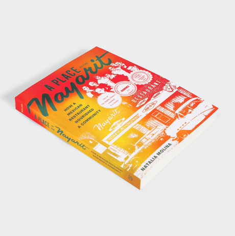 A Place at the Nayarit: How a Mexican Restaurant Nourished a Community