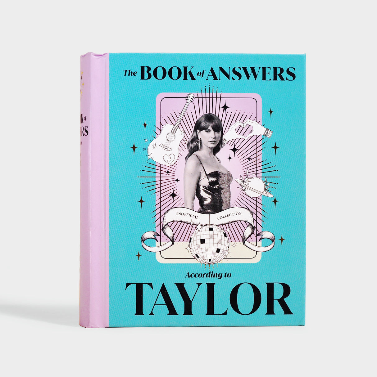 The Book of Answers According to Taylor: Profound and Powerful Insight from the Queen of Pop
