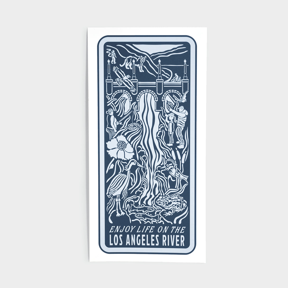 Enjoy Life On The Los Angeles River Giclee Print - Small