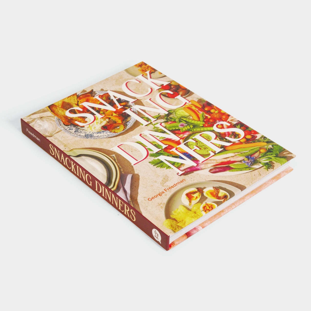 Snacking Dinners: 50+ Recipes for Low-Lift, High-Reward Dinners That Delight