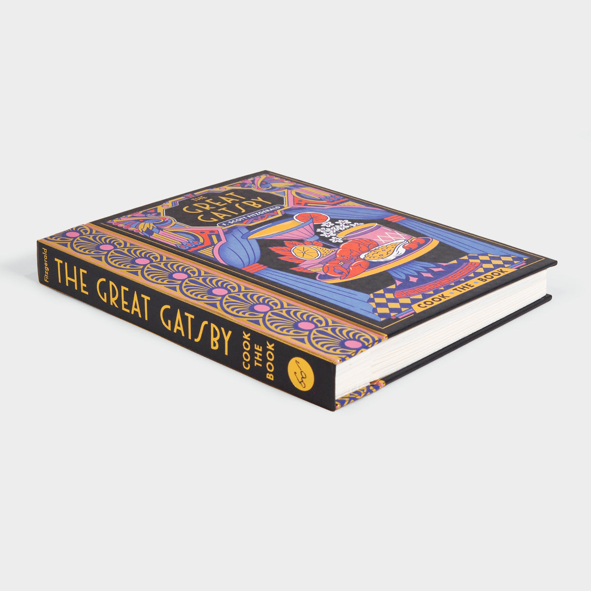 The Great Gatsby: The Complete Novel with 15 Recipes Inspired by the Roaring ’20s (Cook the Book)