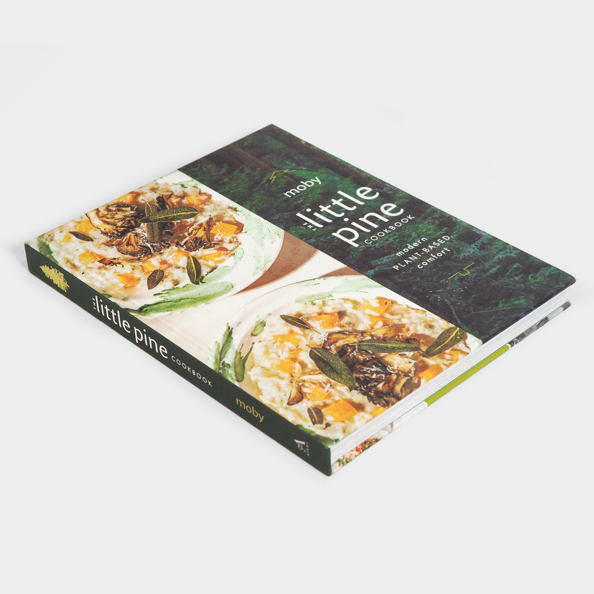 The Little Pine Cookbook: Modern Plant-Based Comfort
