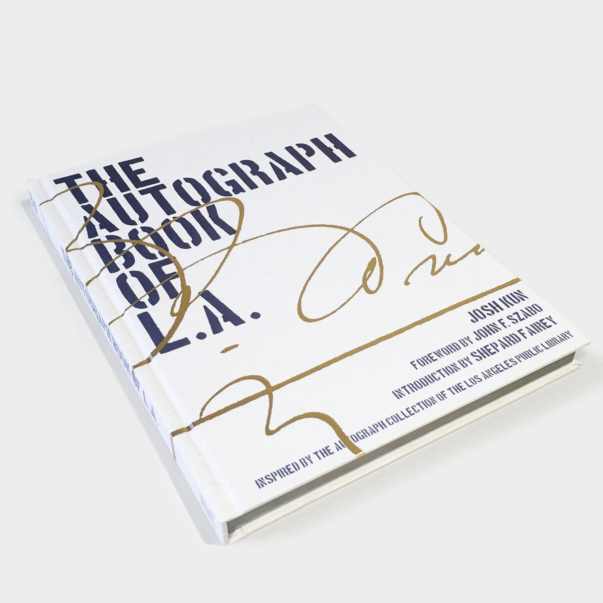 The Autograph Book of L.A.: Improvements on the Page of the City