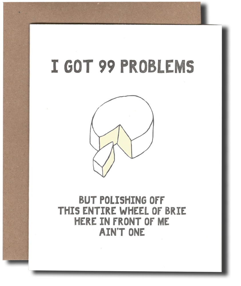 Brie Problems