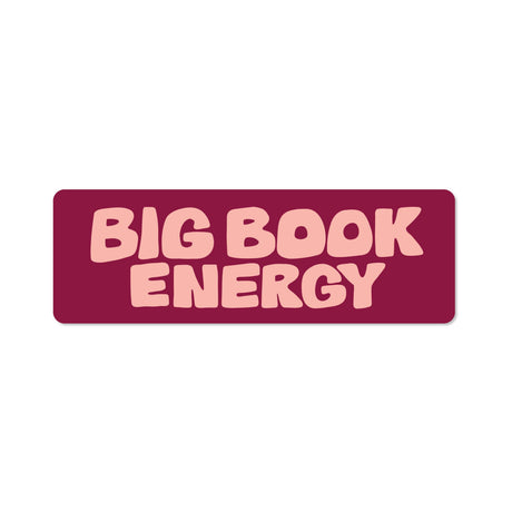 Big Book Energy Bookmark
