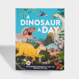A Dinosaur a Day: 365 Incredible Dinosaurs to Take You Through the Year