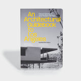 An Architectural Guidebook to Los Angeles: Updated Sixth Edition