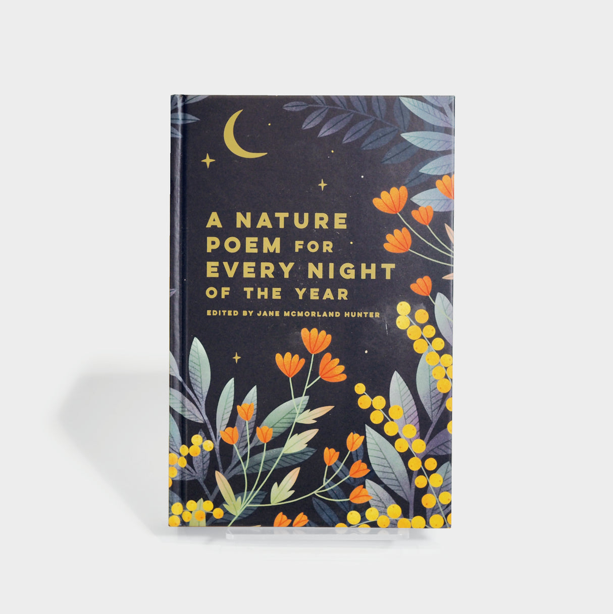 A Nature Poem for Every Night of the Year by Jane McMorland Hunter