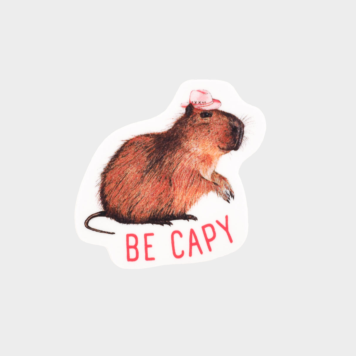 Capybara with a cowboy hat. Text read, "Be capy."