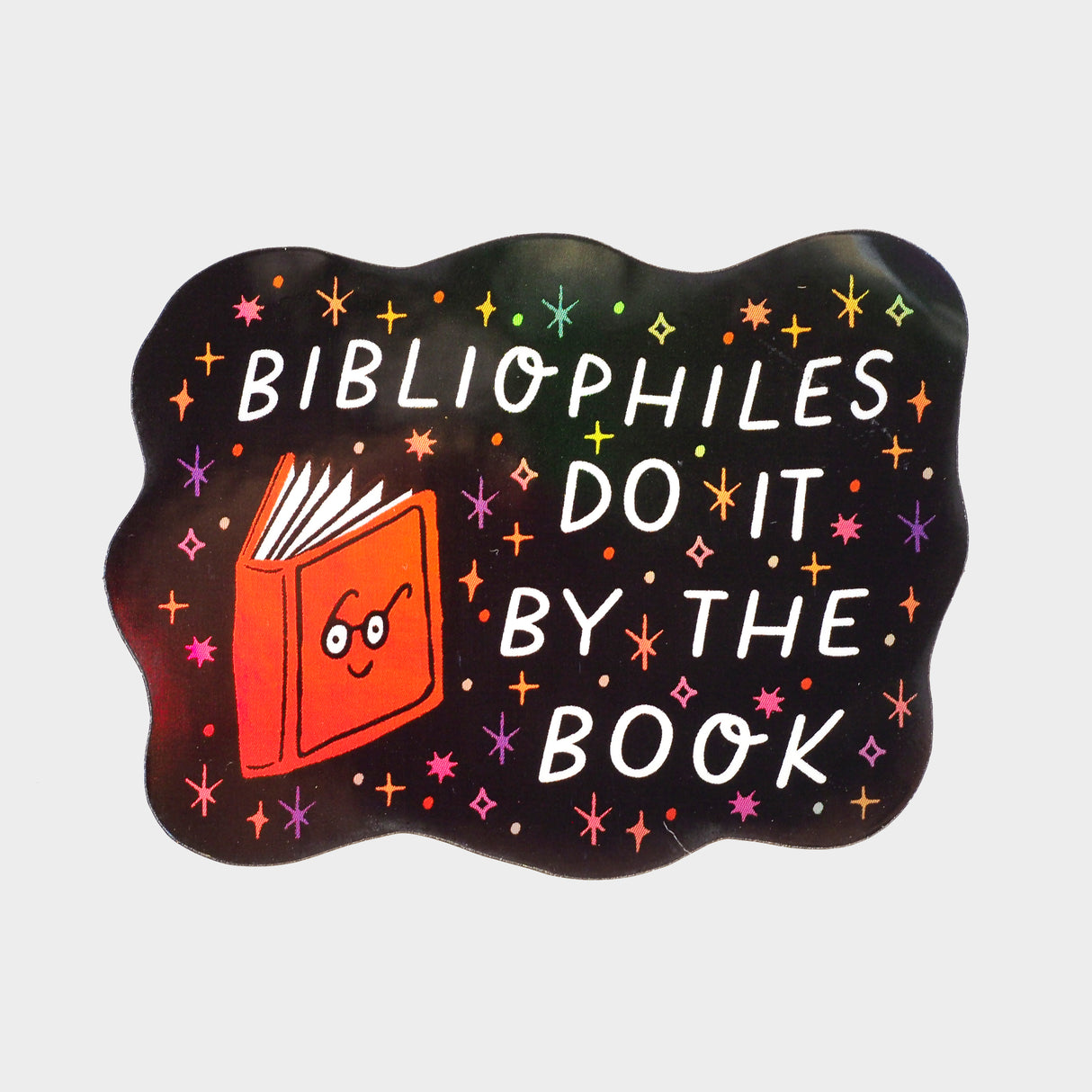 Bibliophiles Do It By the Book Sticker