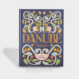 Danube: Recipes and Stories from Eastern Europe by Irina Georgescu