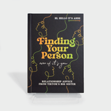 Finding Your Person