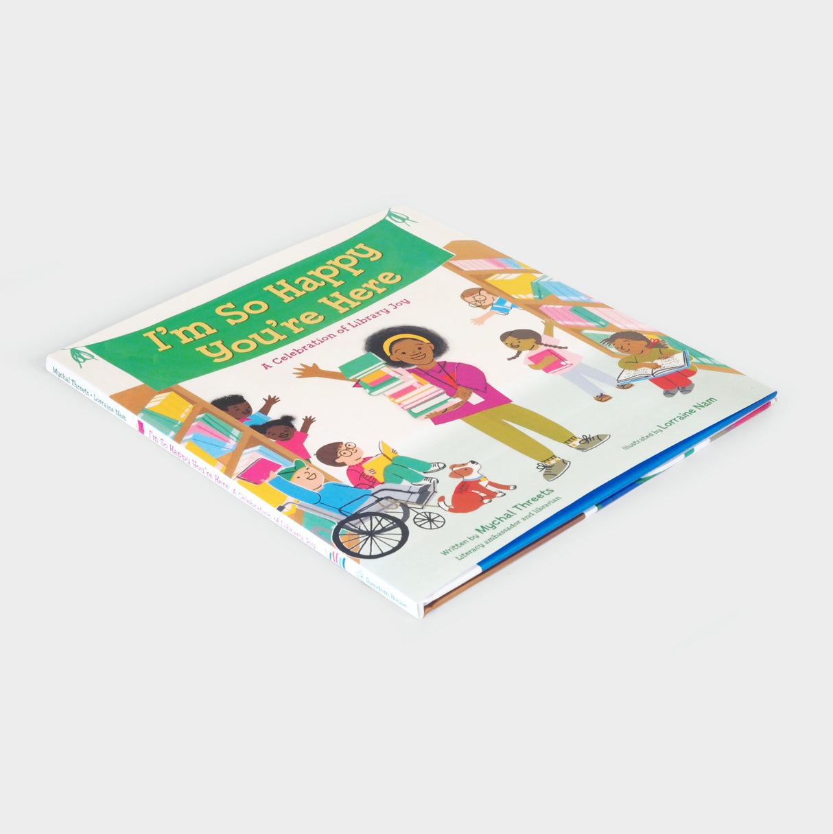 I'm So Happy You're Here: A Celebration of Library Joy