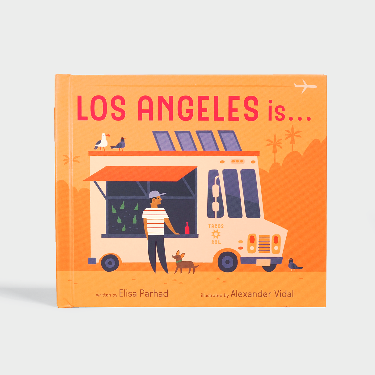 Los Angeles Is...