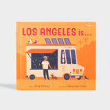 Los Angeles Is...