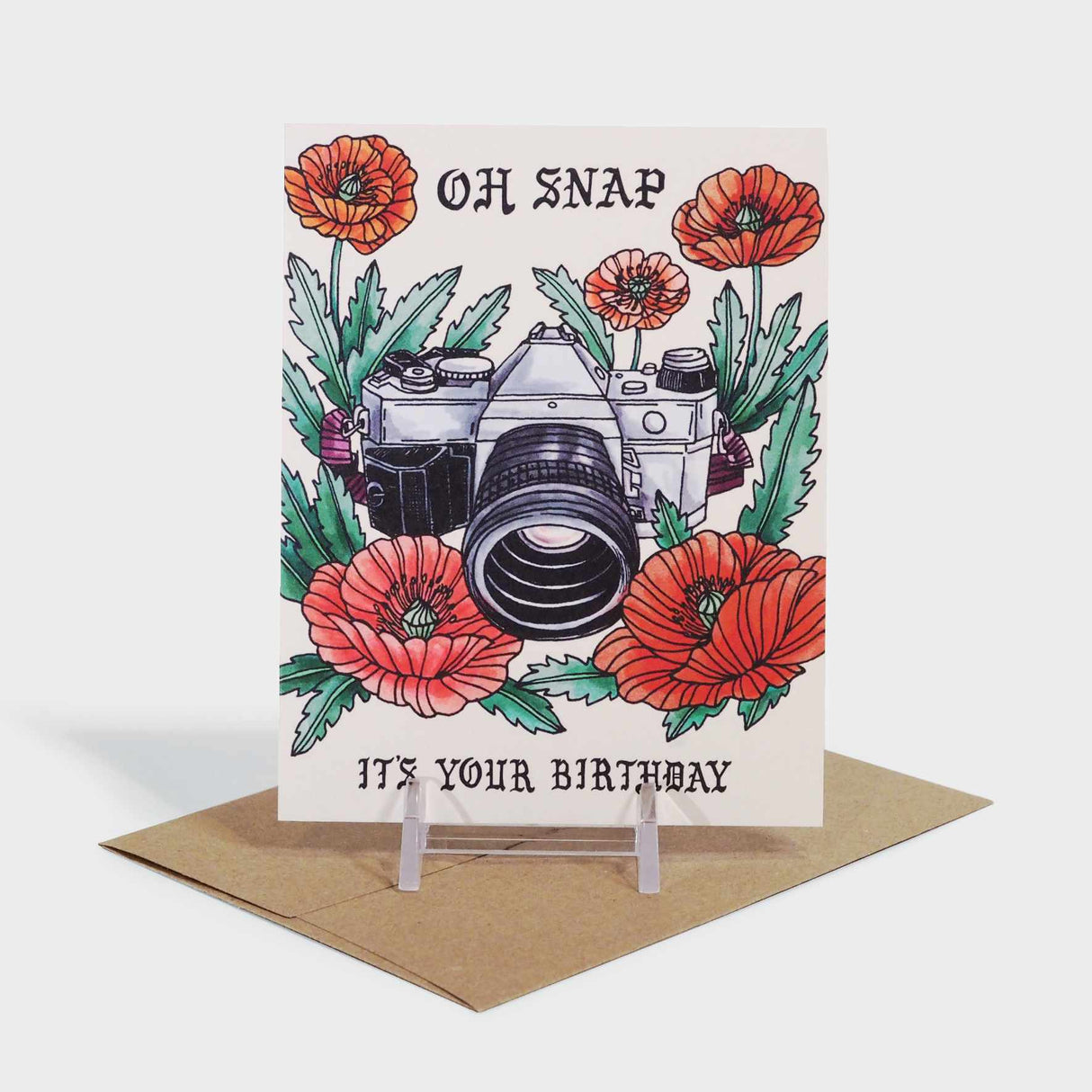 Oh Snap It's Your Birthday Card