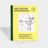 Public Collectors Patent Observations: Issue 1