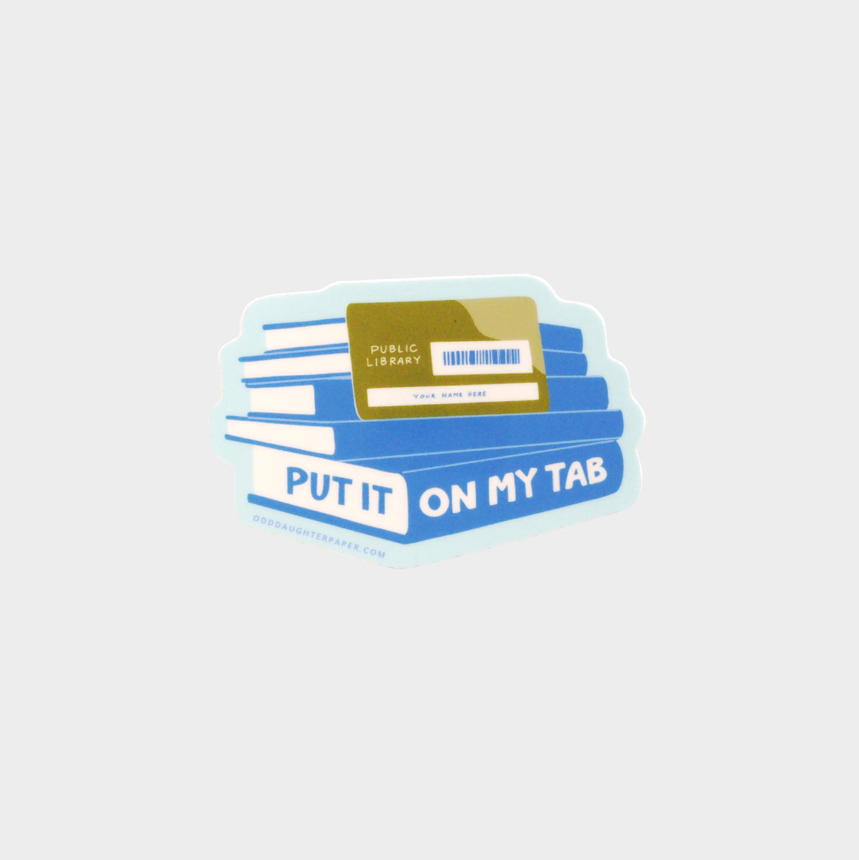 Put It on My Tab Library Books Vinyl Sticker