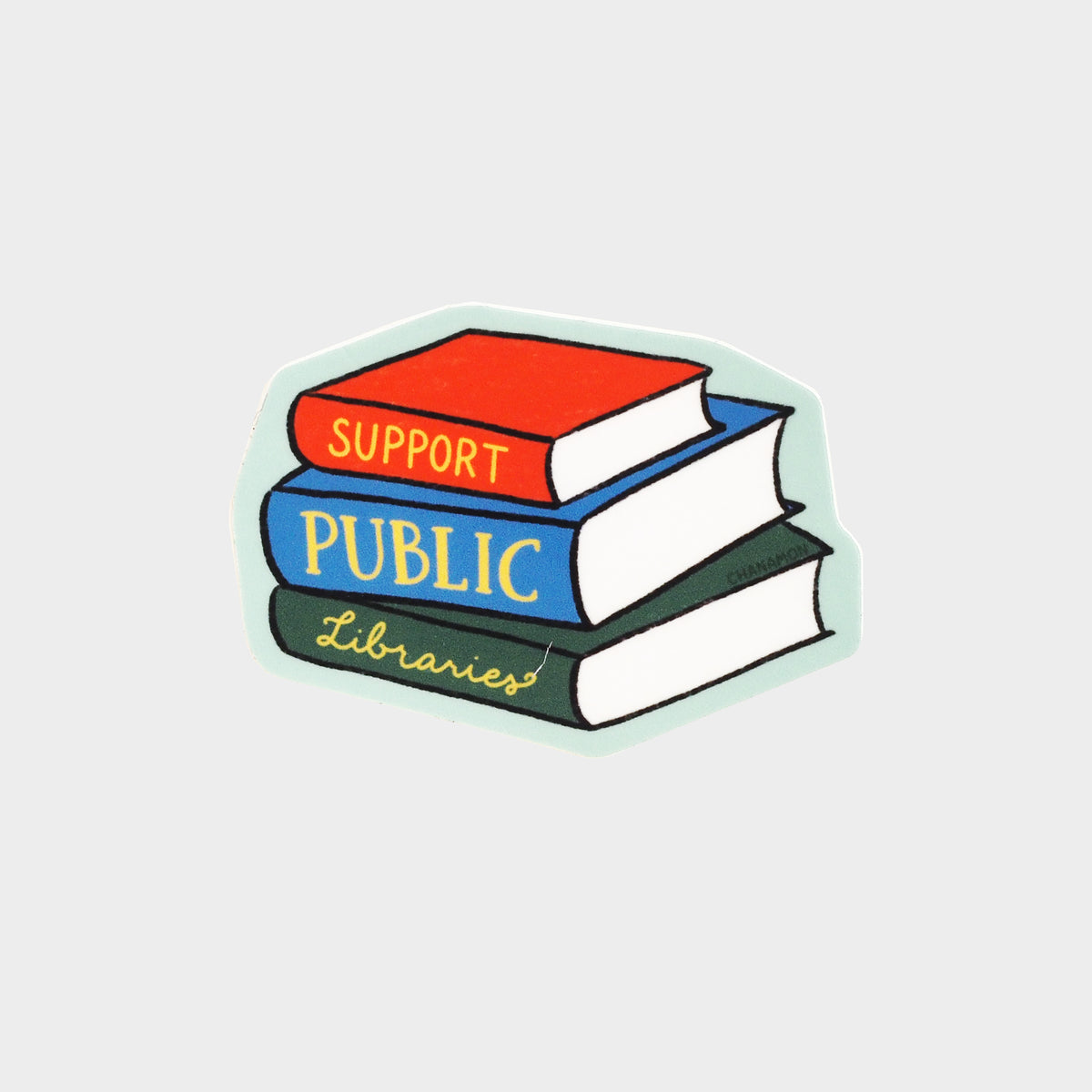 Support Public Libraries Sticker – The Library Store