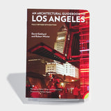 An Architectural Guidebook to Los Angeles