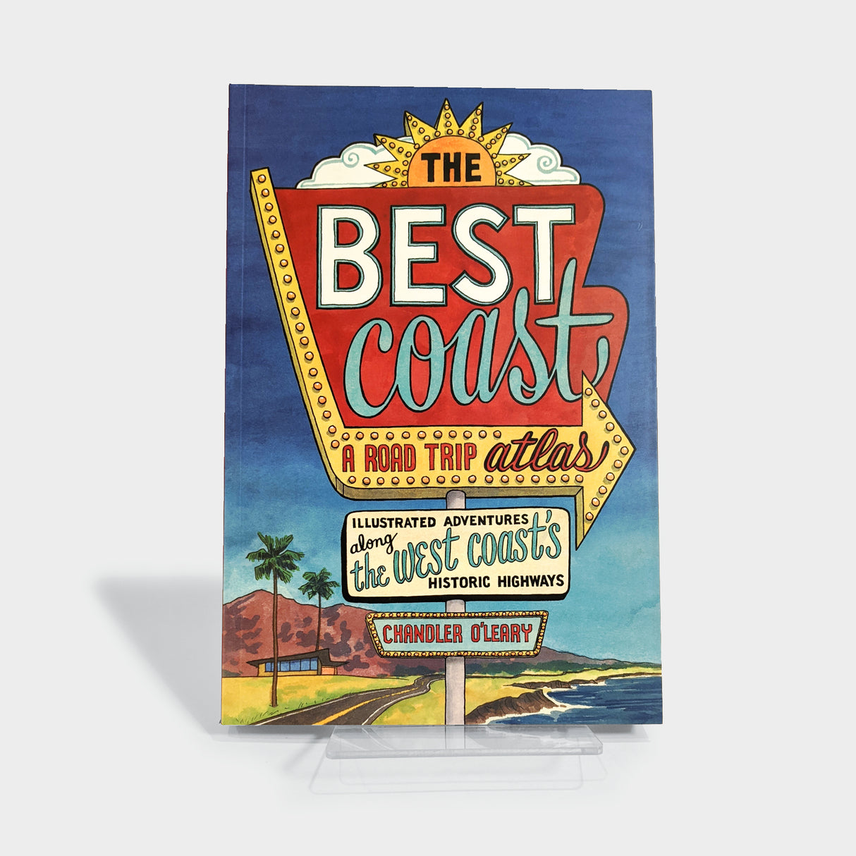 Best Coast: A Road Trip Atlas