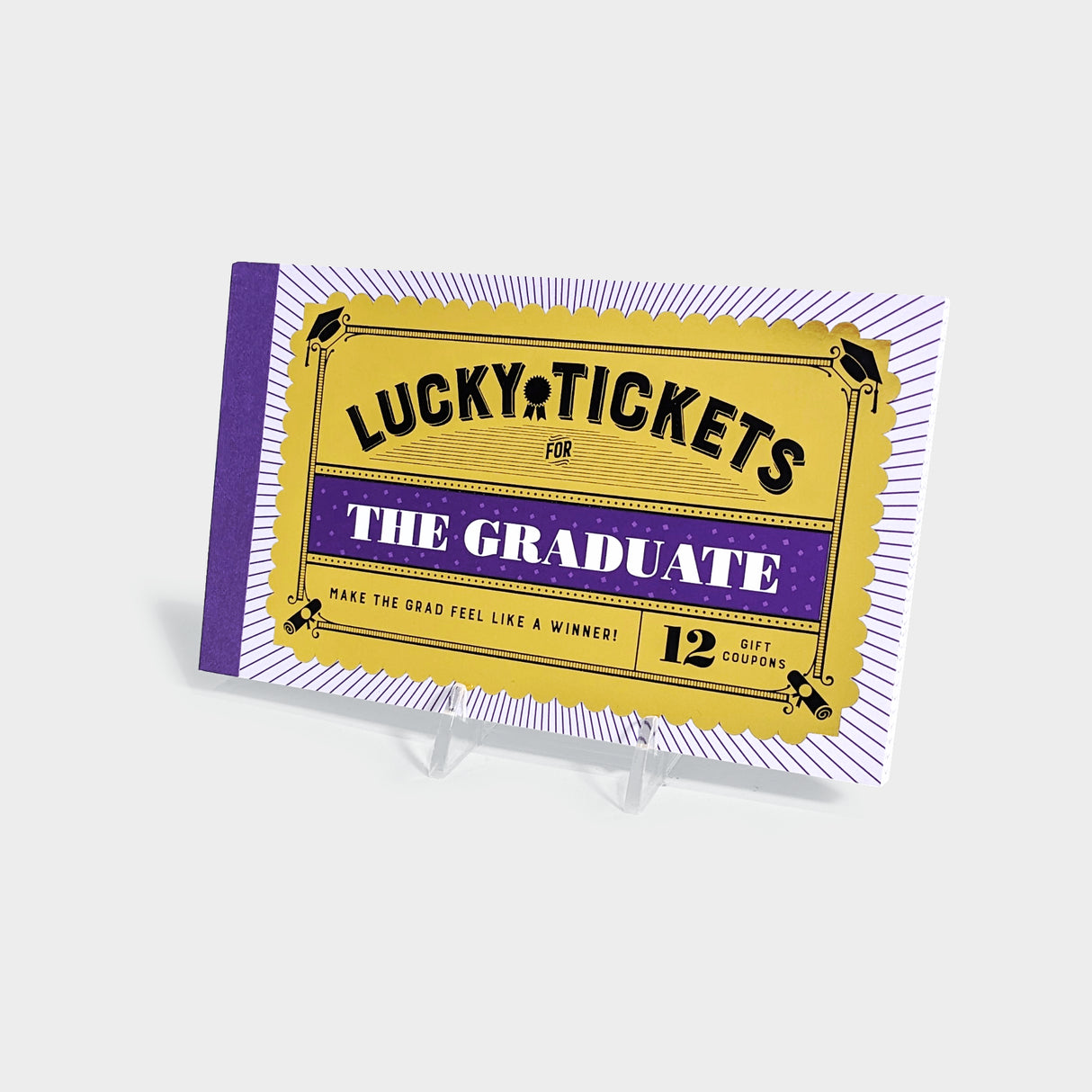 Lucky Tickets for the Graduate