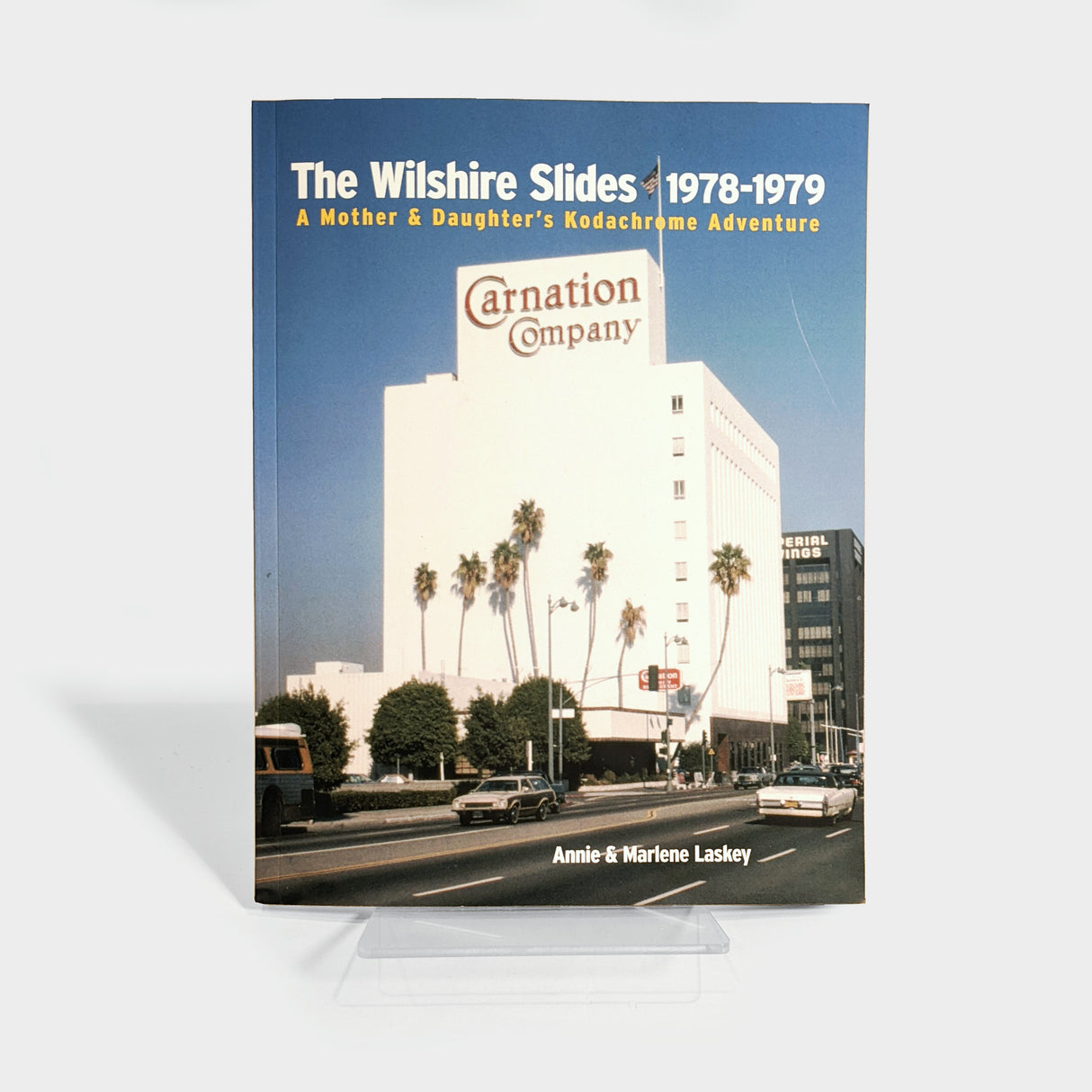 The Wilshire Slides 1978- 1979